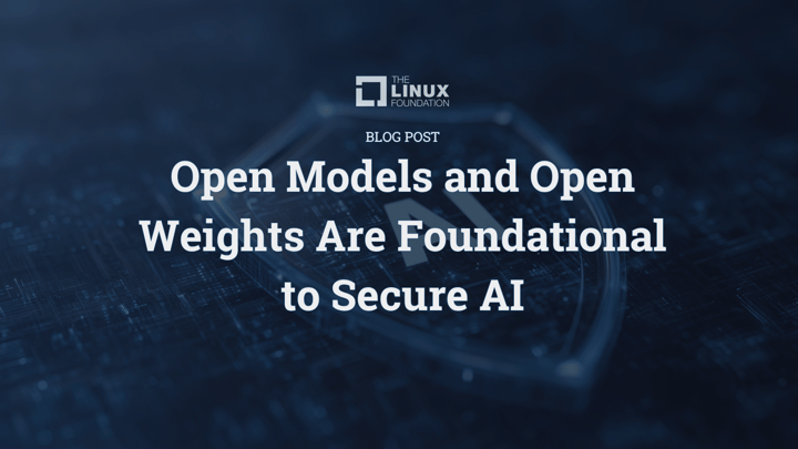 Open Models and Open Weights Are Foundational to Secure AI