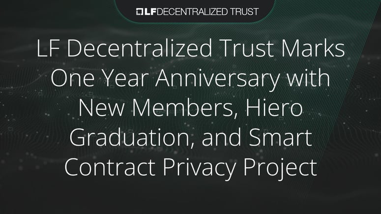 LF Decentralized Trust Sept 25 press releaes