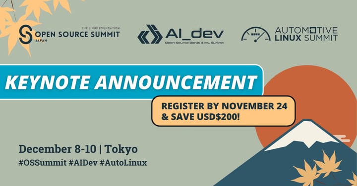 Open Source Summit Japan、AI_dev、Automotive Linux Summit の基調講演者を発表