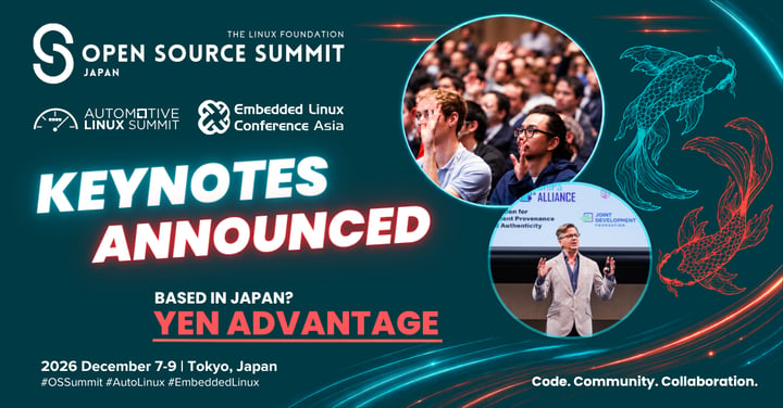 Open Source Summit Japan、Automotive Linux Summit、Embedded Linux Conference Asia の基調講演者を発表