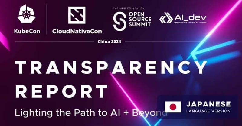 KubeCon-China-Transparency-Report