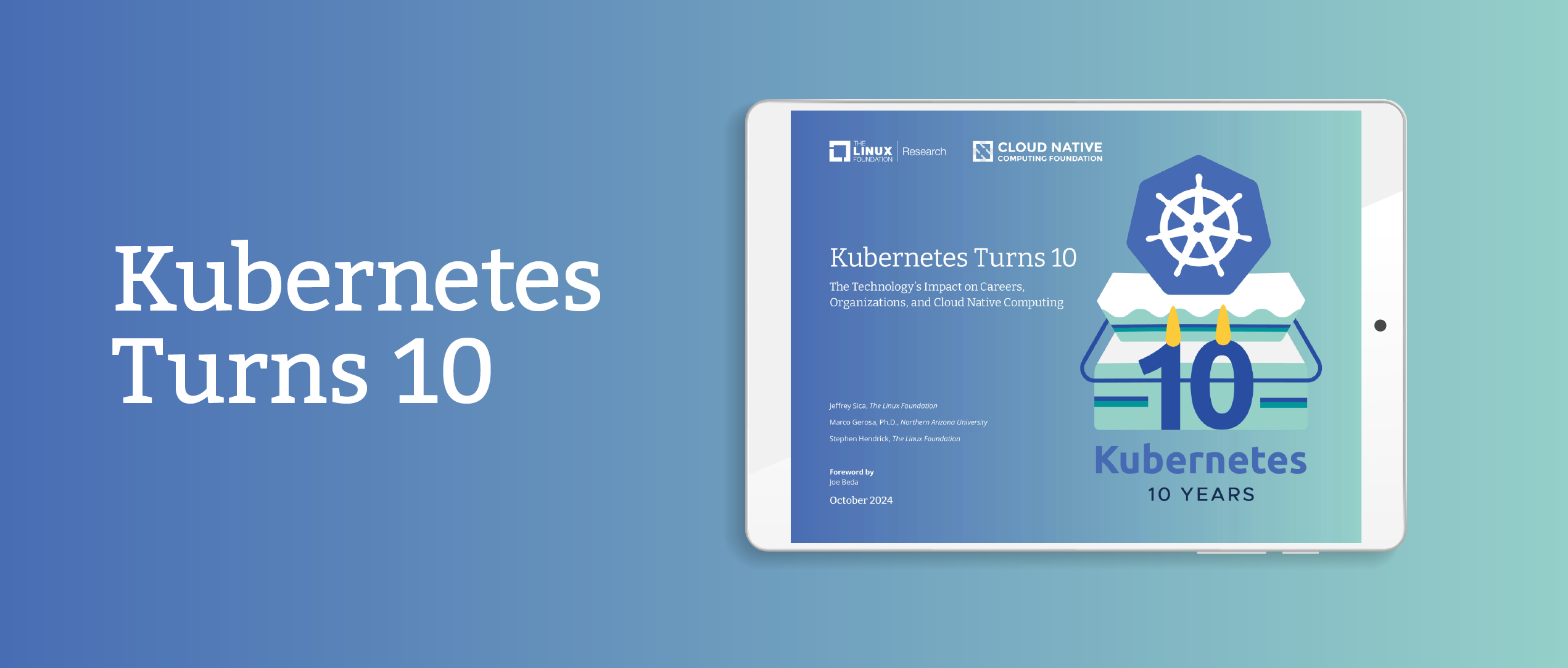 Web_CNCF_2024_KubernetesTurnsTen_Email_banner-2_CNCF_2024_Cloud_Native_Security_Report