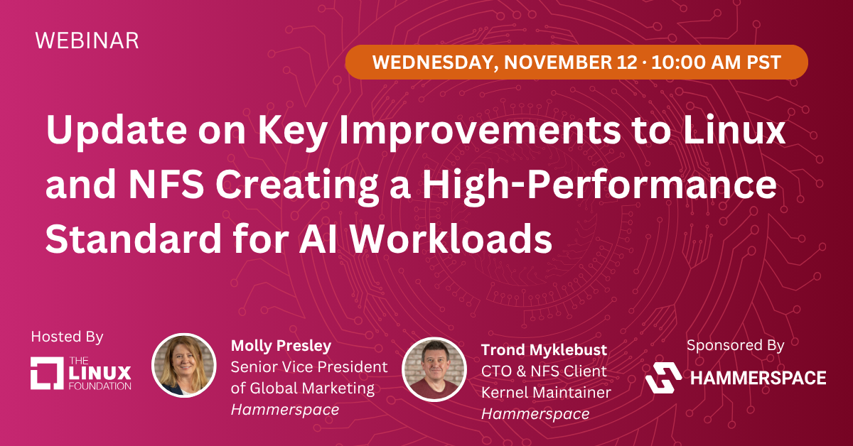 Update on Key Improvements to Linux and NFS Creating a High-Performance Standard for AI Workloads featured image