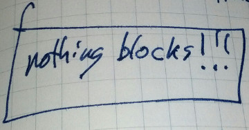 nothing blocks