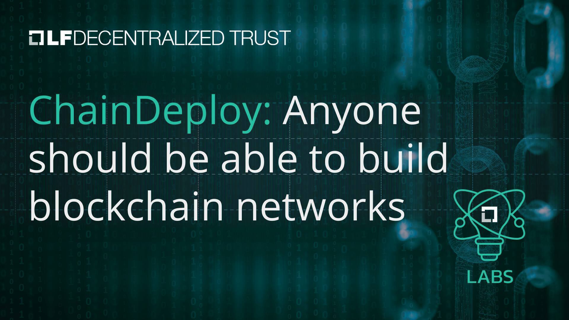 ChainDeploy: Anyone should be able to build blockchain networks