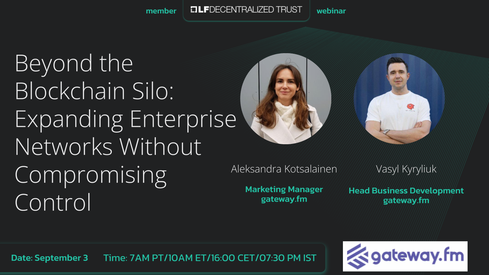 LF Decentralized Trust Webinar: Beyond the Blockchain Silo: Expanding  Enterprise Networks Without Compromising Control