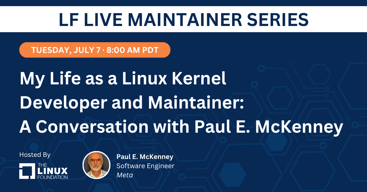 My Life as a Linux Kernel Developer and Maintainer with Paul E. McKenney featured image