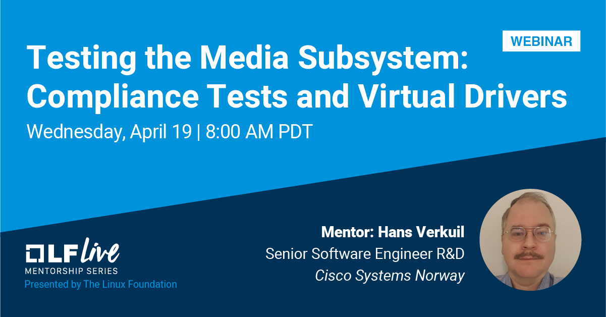 Testing the Media Subsystem: Compliance Tests and Virtual Drivers featured image