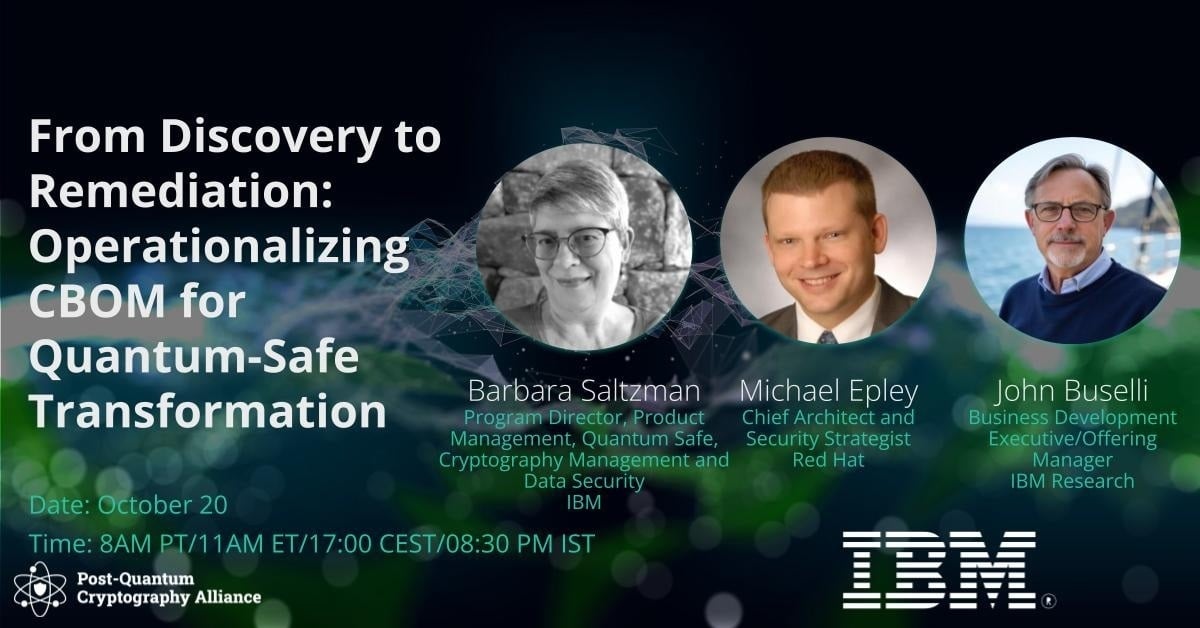 From Discovery to Remediation: Operationalizing CBOM for Quantum-Safe Transformation featured image