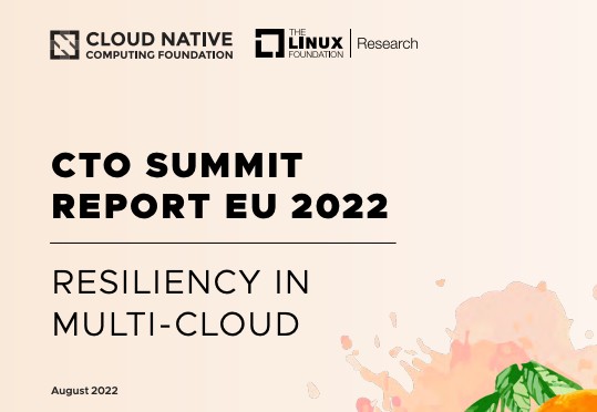 CTO Summit Report EU 2022: Resiliency in Multi-Cloud Featured Image 2